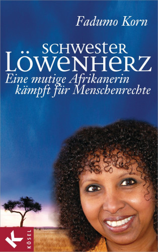 Fadumo Korn mit Inge Bell: Schwester Löwenherz