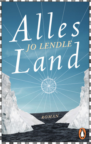 Jo Lendle: Alles Land