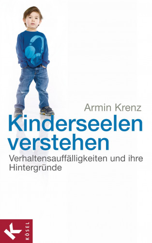 Armin Krenz: Kinderseelen verstehen
