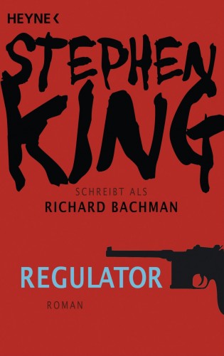 Stephen King: Regulator