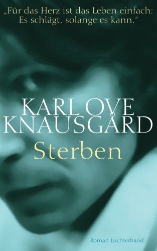 Karl Ove Knausgård: Sterben