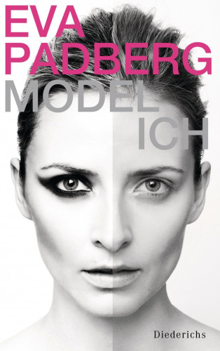 Eva Padberg: Model-Ich