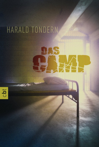Harald Tondern: Das Camp