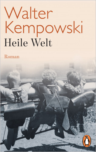 Walter Kempowski: Heile Welt
