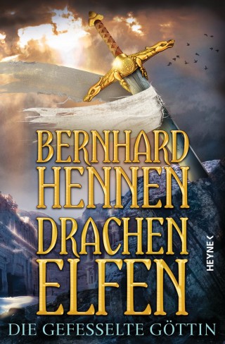 Bernhard Hennen: Drachenelfen - Die gefesselte Göttin
