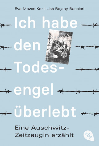 Eva Mozes Kor, Lisa Rojany Buccieri: Ich habe den Todesengel überlebt