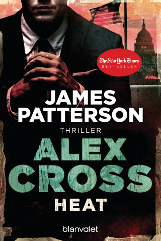 James Patterson: Heat - Alex Cross 15 -
