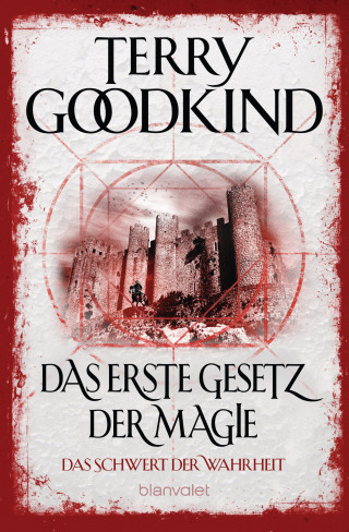 Terry Goodkind: Das Schwert der Wahrheit 1