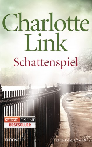 Charlotte Link: Schattenspiel