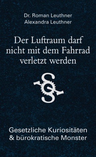 Roman Leuthner: Der Luftraum darf nicht mit dem Fahrrad verletzt werden