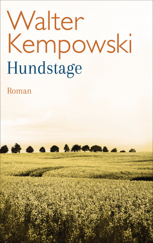 Walter Kempowski: Hundstage