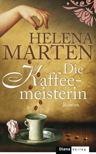 Helena Marten: Die Kaffeemeisterin