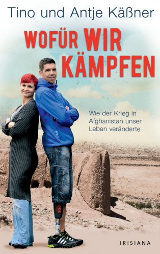 Tino Käßner, Antje Käßner: Wofür wir kämpfen
