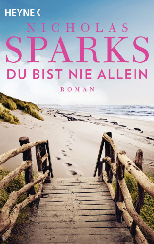 Nicholas Sparks: Du bist nie allein