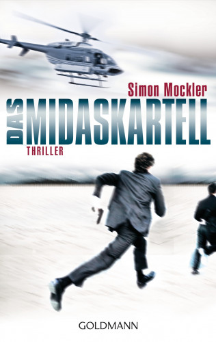 Simon Mockler: Das Midas-Kartell