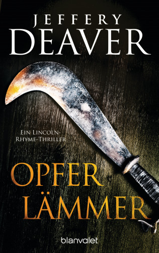 Jeffery Deaver: Opferlämmer