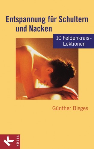 Günther Bisges: Entspannung für Schultern und Nacken