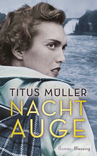 Titus Müller: Nachtauge