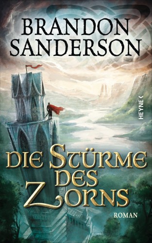 Brandon Sanderson: Die Stürme des Zorns