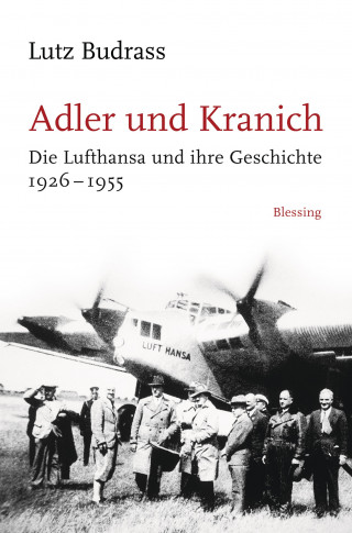 Lutz Budrass: Adler und Kranich