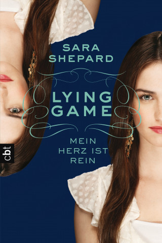 Sara Shepard: LYING GAME - Mein Herz ist rein