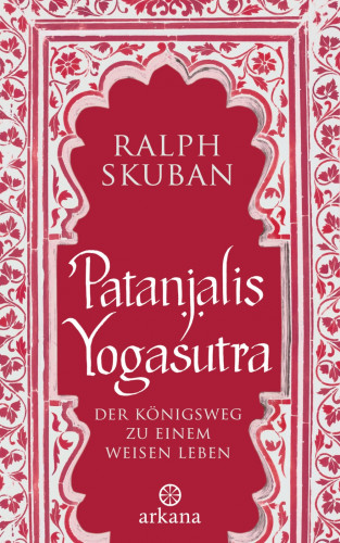 Ralph Skuban: Patanjalis Yogasutra