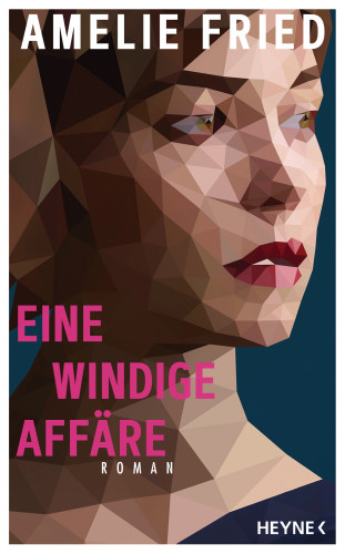 Amelie Fried: Eine windige Affäre