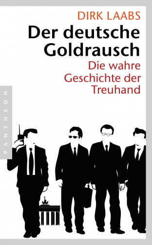 Dirk Laabs: Der deutsche Goldrausch