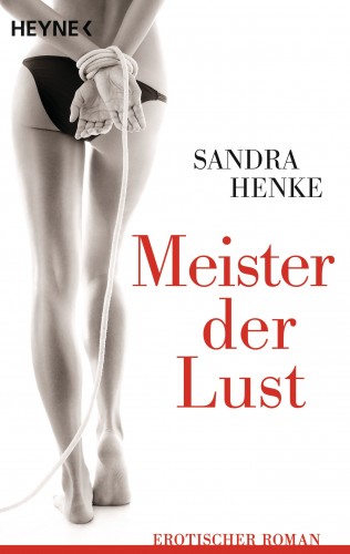 Sandra Henke: MeIster der Lust