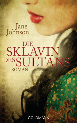 Jane Johnson: Die Sklavin des Sultans