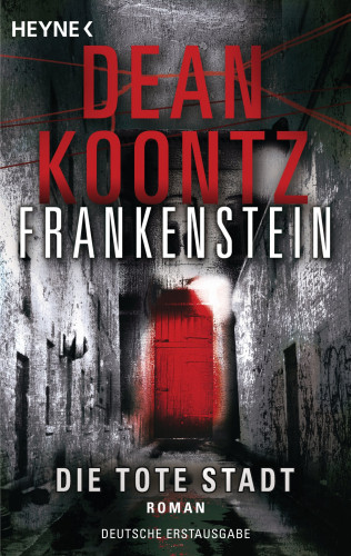Dean Koontz: Die tote Stadt: Frankenstein 5
