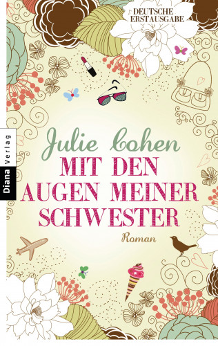 Julie Cohen: Mit den Augen meiner Schwester