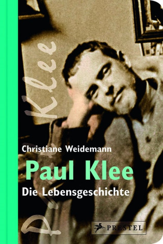 Christiane Weidemann: Paul Klee
