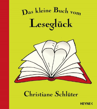Christiane Schlüter: Das kleine Buch vom Leseglück