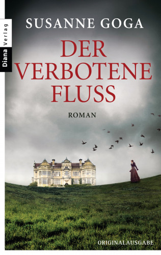 Susanne Goga: Der verbotene Fluss