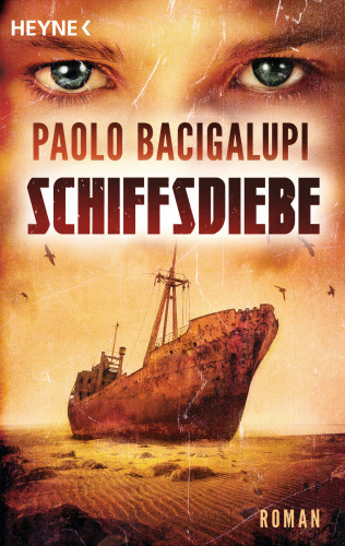 Paolo Bacigalupi: Schiffsdiebe
