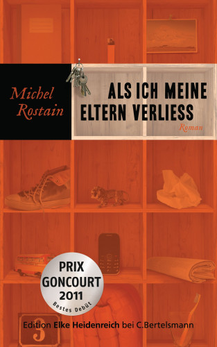 Michel Rostain: Als ich meine Eltern verließ