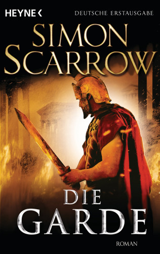 Simon Scarrow: Die Garde