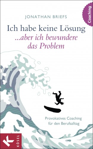 Jonathan Briefs: Ich habe keine Lösung, aber ich bewundere das Problem