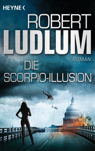 Robert Ludlum: Die Scorpio-Illusion