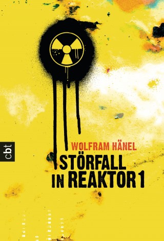 Wolfram Hänel: Störfall in Reaktor 1