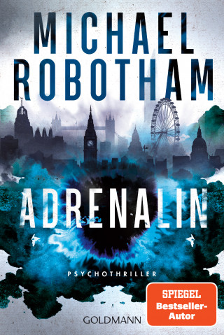 Michael Robotham: Adrenalin