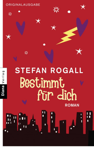 Stefan Rogall: Bestimmt für dich