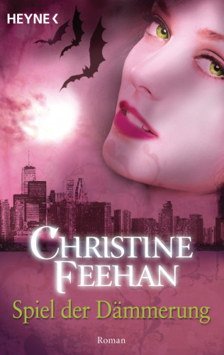 Christine Feehan: Spiel der Dämmerung