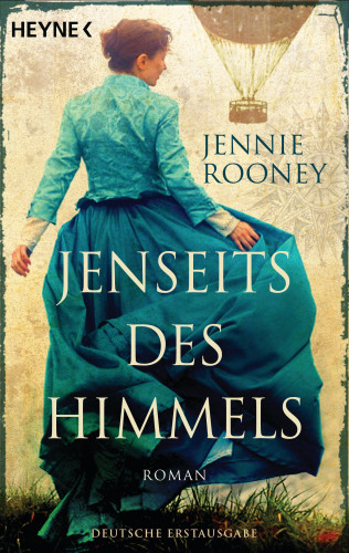 Jennie Rooney: Jenseits des Himmels