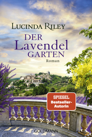 Lucinda Riley: Der Lavendelgarten