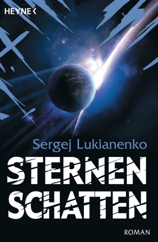 Sergej Lukianenko: Sternenschatten