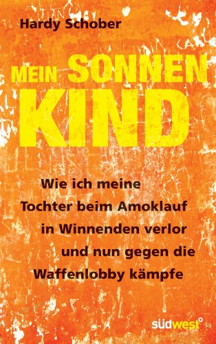 Hardy Schober: Mein Sonnenkind