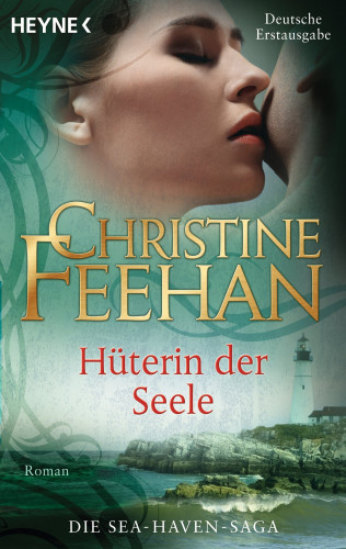 Christine Feehan: Hüterin der Seele -