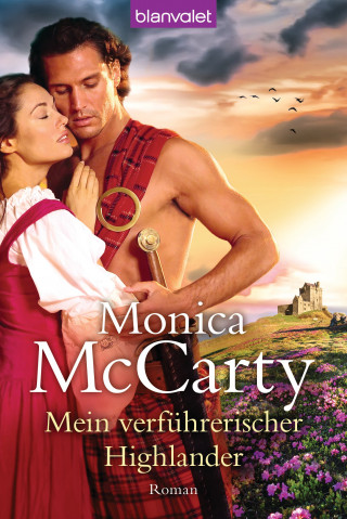 Monica McCarty: Mein verführerischer Highlander